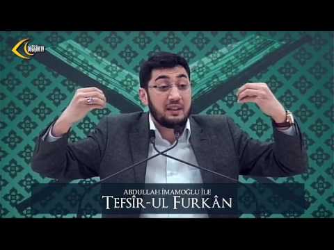 [127. Ders] Abdullah İmamoğlu İle Tefsîr-ul Furkân