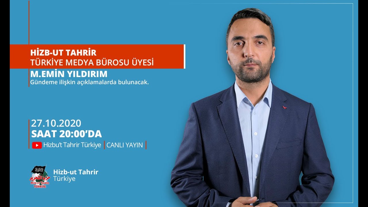 27 Ekim 2020 Hizb-ut Tahrir Türkiye Haftalık Gündem Değerlendirme Toplantısı #FransayaKimDurDiyecek