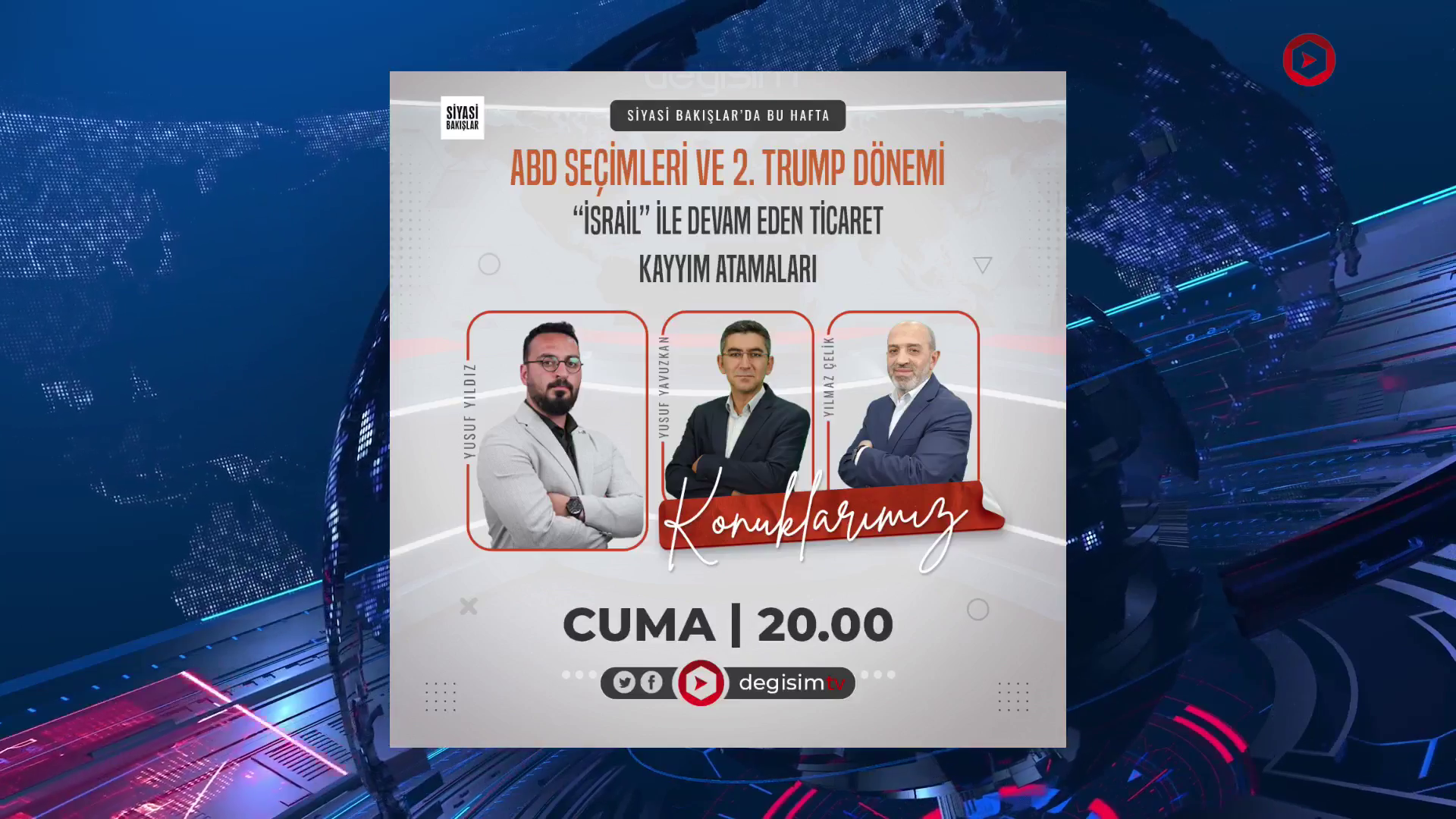 ABD Seçimleri ve 2. #Trump Dönemi | “İsrail” ile Devam Eden Ticaret | #Kayyım Atamaları