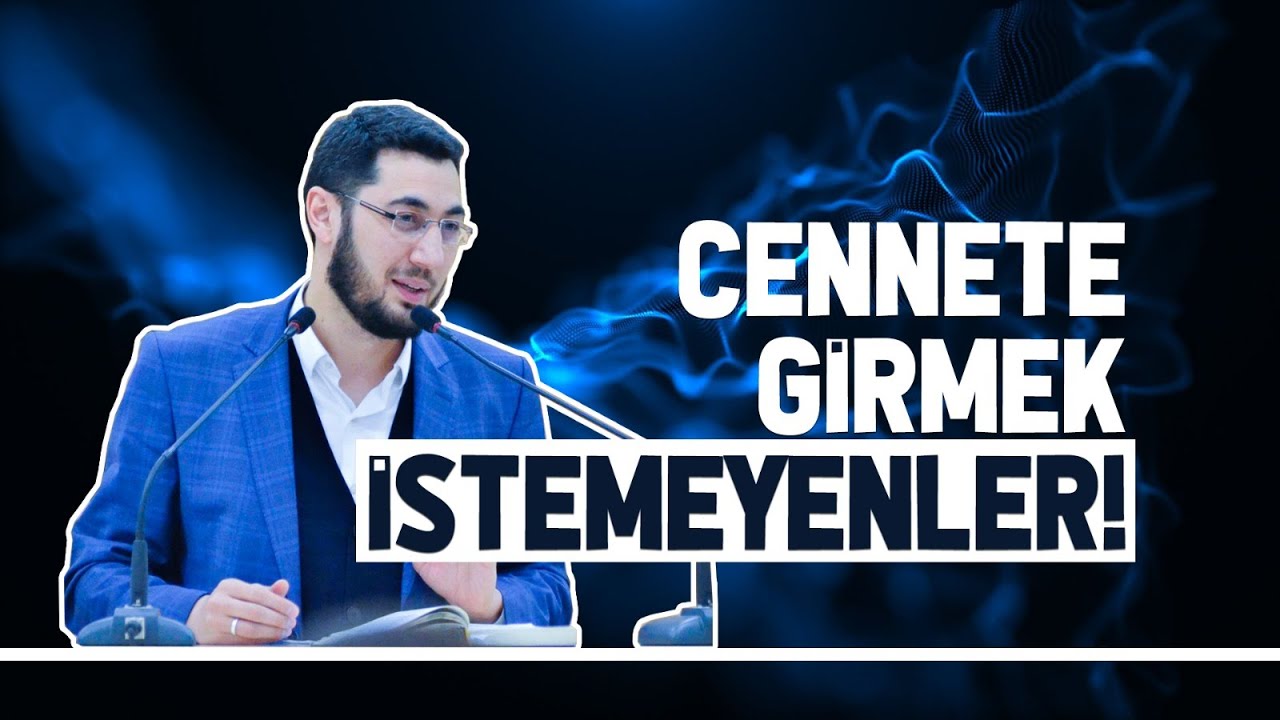 Cennete Girmek İstemeyenler!  Abdullah İmamoğlu