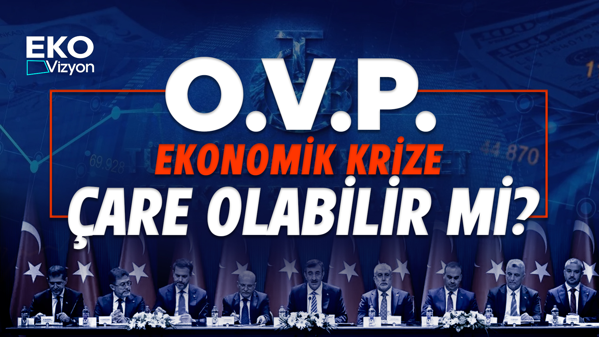 Eko Vizyon I Orta Vadeli Program, Ekonomik Krize Çare Olabilir mi?