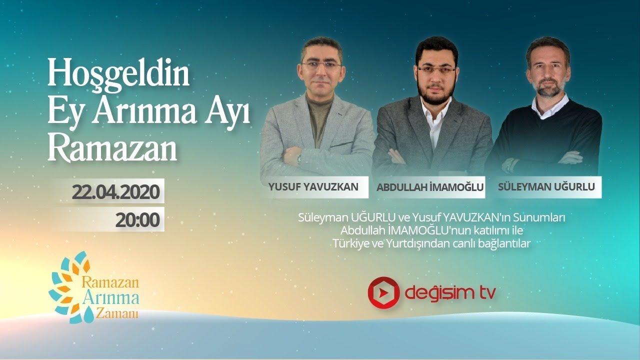 Hoşgeldin Ey Arınma Ayı Ramazan Açılış Programı