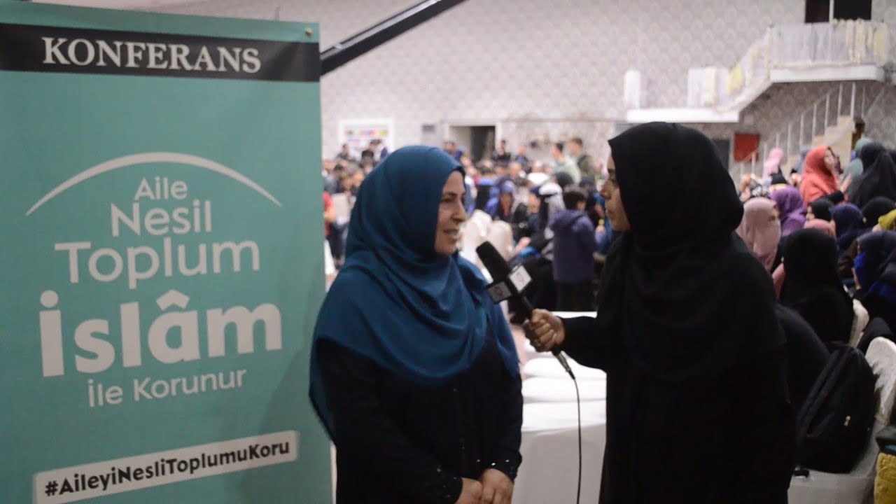 Röportaj • Aileden Devlete İslâmi Toplumun İnşası Konferansı İstanbul