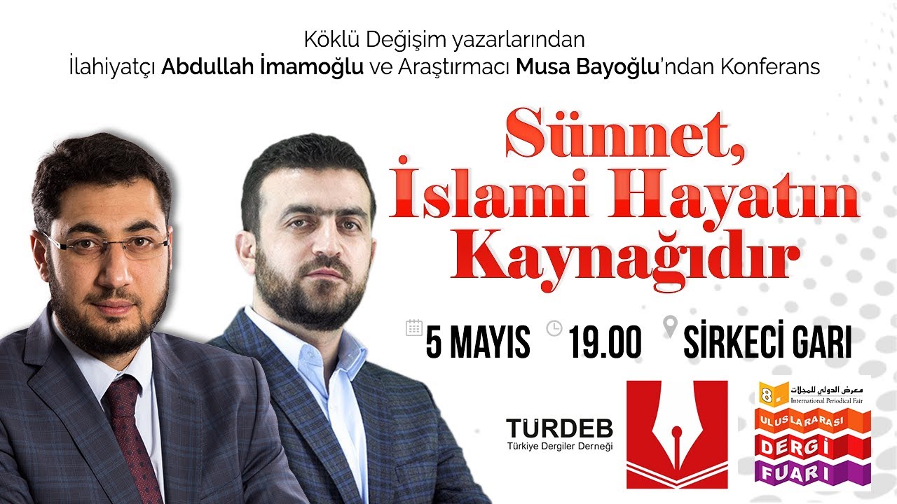 Sünnet İslami Hayatın Kaynağıdır [Abdullah İmamoğlu]