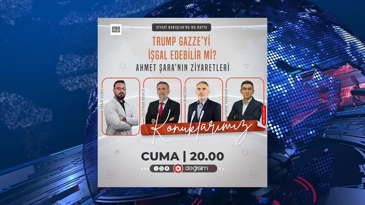 Trump Gazze’yi İşgal Edebilir mi? I Ahmet Şara’nın Ziyaretleri #trump